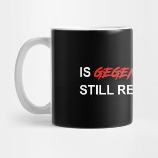 IS GEGENPRESSING STILL RELEVANT?? Mug